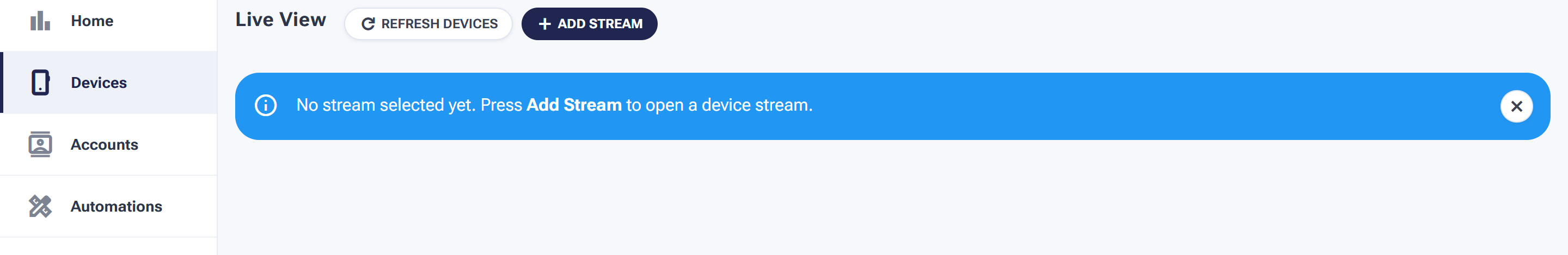 The Live View page with Refresh Devices and Add Stream buttons, prompting you to add a device stream