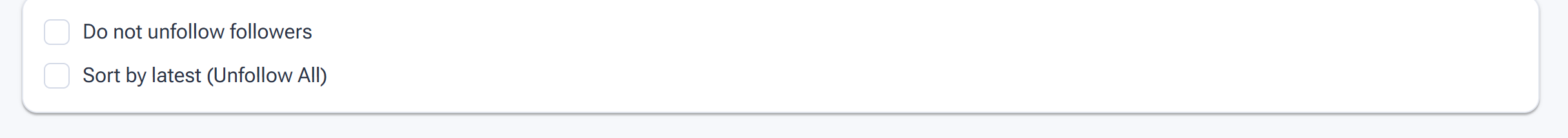 Close-up of the Do not unfollow followers and Sort by latest options