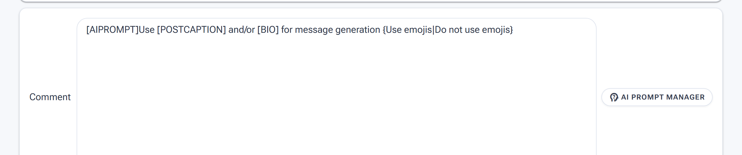 The Comment box with the AIPROMPT tag and the AI Prompt Manager button