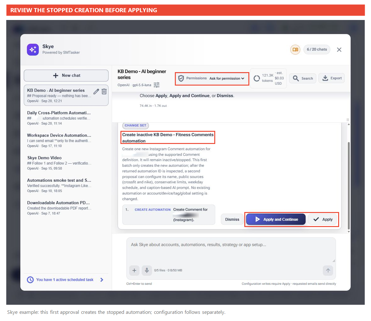 Skye proposes creating the new inactive Comment automation, with its approval buttons highlighted.